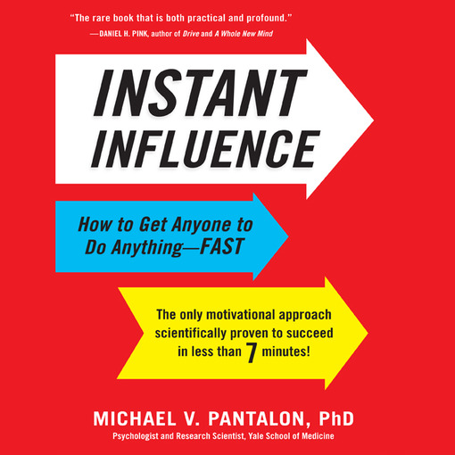 Title details for Instant Influence by Michael Pantalon - Wait list